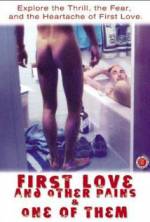 Watch First Love and Other Pains M4uhd