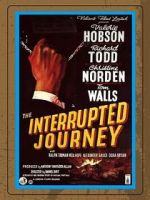 Watch The Interrupted Journey M4uhd