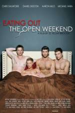 Watch Eating Out The Open Weekend M4uhd