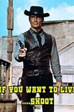 Watch If You Want to Live... Shoot! M4uhd
