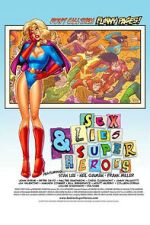Watch Sex, Lies & Superheroes M4uhd