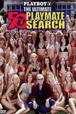 Watch Playboy: The Ultimate Playmate Search M4uhd