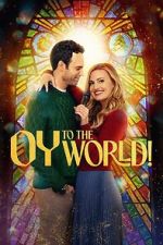 Watch Oy to the World! M4uhd