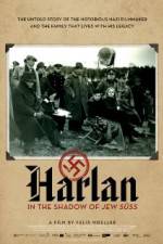 Watch Harlan: In the Shadow of Jew Suess M4uhd