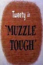 Watch Muzzle Tough M4uhd