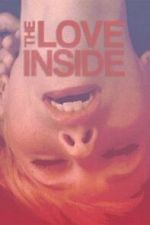 Watch The Love Inside M4uhd