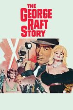 Watch The George Raft Story M4uhd