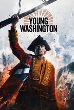 Watch Young Washington M4uhd