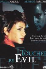 Watch Touched by Evil M4uhd