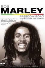 Watch Bob Marley Freedom Road M4uhd