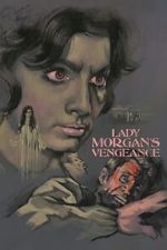 Watch Lady Morgan\'s Vengeance M4uhd