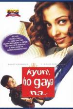 Watch Kyun! Ho Gaya Na... M4uhd