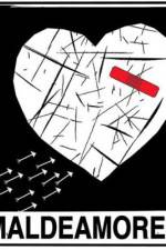 Watch Maldeamores M4uhd