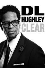 Watch D.L. Hughley: Clear M4uhd