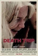 Watch Death Trip M4uhd