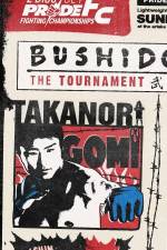 Watch Pride Bushido 9: The Tournament M4uhd