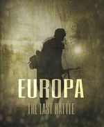 Watch Europa: The Last Battle M4uhd