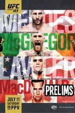Watch UFC 189 Mendes vs. McGregor Prelims M4uhd
