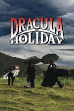 Watch Dracula on Holiday M4uhd