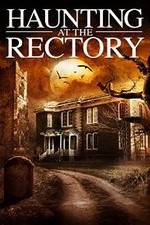 Watch A Haunting at the Rectory M4uhd