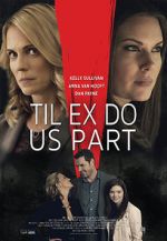 Watch Til Ex Do Us Part M4uhd