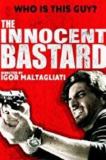 Watch The Innocent Bastard M4uhd