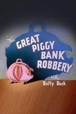 Watch The Great Piggy Bank Robbery (Short 1946) M4uhd