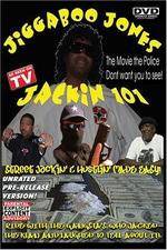 Watch Jackin 101 Jiggaboo Jones M4uhd