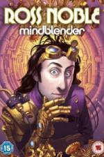 Watch Ross Noble Mindblender M4uhd