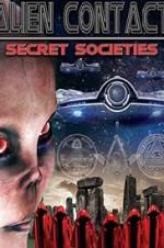 Watch Alien Contact: Secret Societies M4uhd