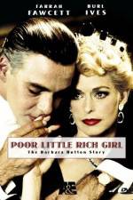 Watch Poor Little Rich Girl: The Barbara Hutton Story M4uhd