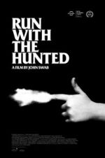 Watch Run with the Hunted M4uhd