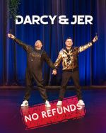Watch Darcy & Jer: No Refunds (TV Special 2024) M4uhd