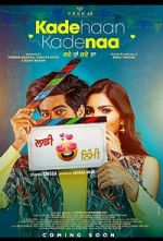 Watch Kade Haan Kade Naa M4uhd