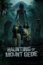 Watch Haunting of Mount Gede M4uhd