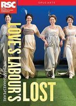 Watch Royal Shakespeare Company: Love\'s Labour\'s Lost M4uhd