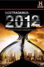 Watch History Channel - Nostradamus 2012 M4uhd