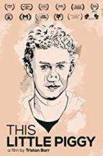 Watch This Little Piggy M4uhd