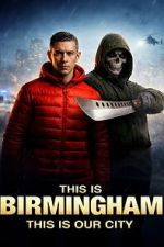 Watch This Is Birmingham M4uhd