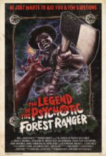 Watch The Legend of the Psychotic Forest Ranger M4uhd