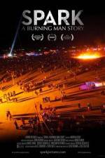 Watch Spark A Burning Man Story M4uhd