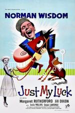 Watch Just My Luck M4uhd