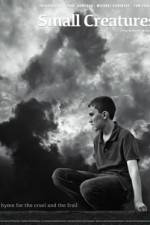 Watch Small Creatures M4uhd