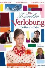Watch Die Zrcher Verlobung - Drehbuch zur Liebe M4uhd