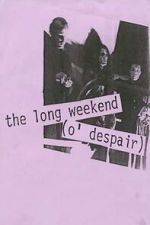 Watch The Long Weekend (O\' Despair) M4uhd