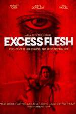Watch Excess Flesh M4uhd
