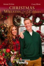 Watch Christmas Wreaths and Ribbons M4uhd