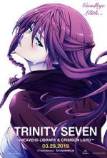 Watch Trinity Seven: The Movie 2 - Heavens Library & Crimson Lord M4uhd