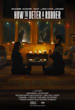 Watch How to Deter a Robber M4uhd