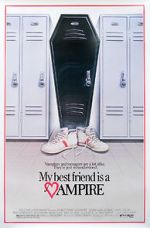 Watch My Best Friend Is a Vampire M4uhd